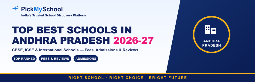 Top Best Schools in Andhra Pradesh 2026-27