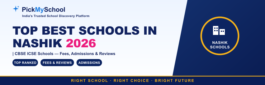 Top Best Schools in Nashik 2026 | CBSE ICSE Guide