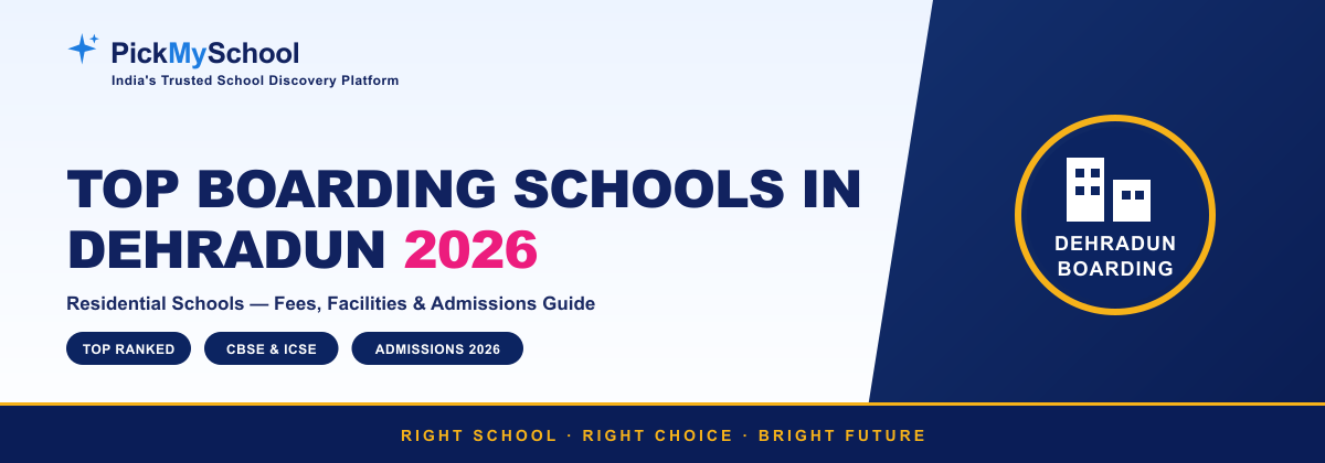 Top Boarding Schools in Dehradun 2026 | Fees & Details