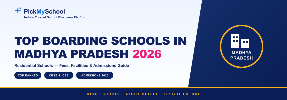 Top Boarding Schools in Madhya Pradesh 2026 | Gwalior & Indore