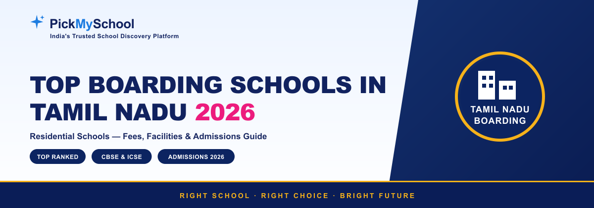 Top Boarding Schools in Tamil Nadu 2026 | Best Residential Schools