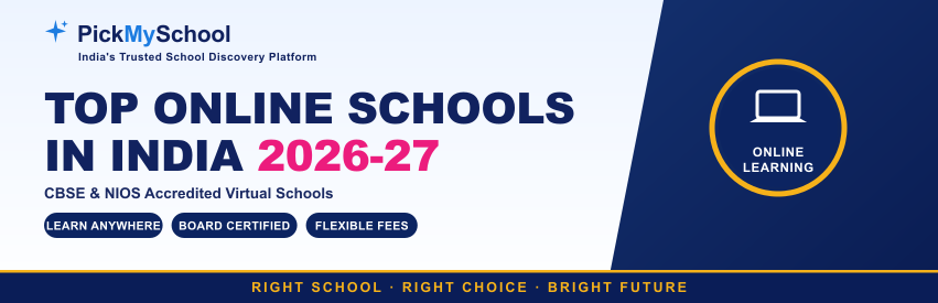 Top Online Schools in India 2026-27: CBSE & NIOS Accredited Virtual Schools